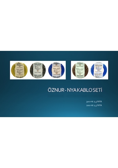 Öznur Kablo Nya ( 3 top 2.5 Nya + 2 top 1.5 Nya )