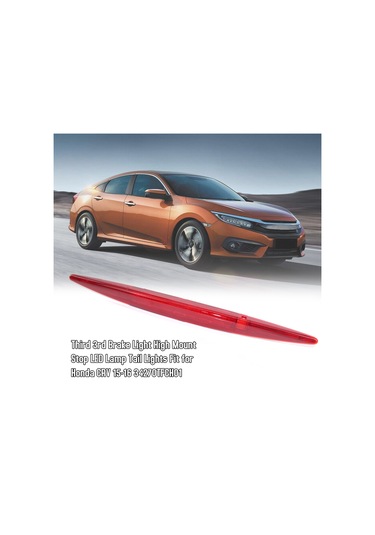 Honda Crv 12-14 34270t0aa01 İçin Üçüncü 3. Fren Lambası K11250r