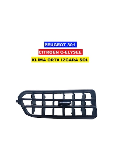Klima Kalorifer Havalandırma Izgara Difizör Orta Sol 301 C-elysee