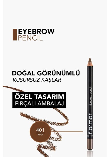 Flormar Eyebrow Pencil Yumuşak Dokulu Kaş Kalemi 401 Beige