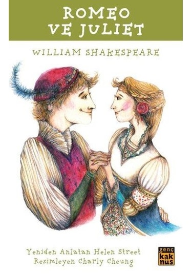 Romeo ve Juliet - William Shakespeare - Kaknüs Yayınları