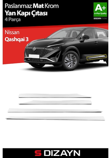 S-dizayn Nissan Qashqai Krom Yan Kapı Çıtası 4 Prç 2021 Üzeri Mat Krom
