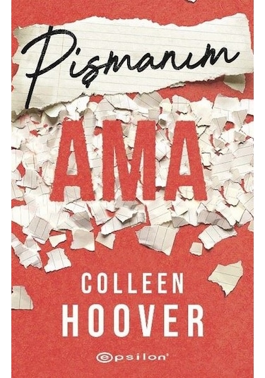 Pişmanım Ama - Colleen Hoover - Epsilon Yayınevi