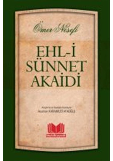 Ehl-i Sünnet Akaidi / Ömer Nesefi