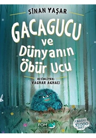 Gacagucu ve Dünyanın Öbür Ucu FOM Kitap  -  FOM Kitap