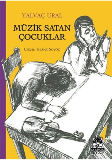 Müzik Satan Çocuklar - Yalvaç Ural - Marsık Kitap