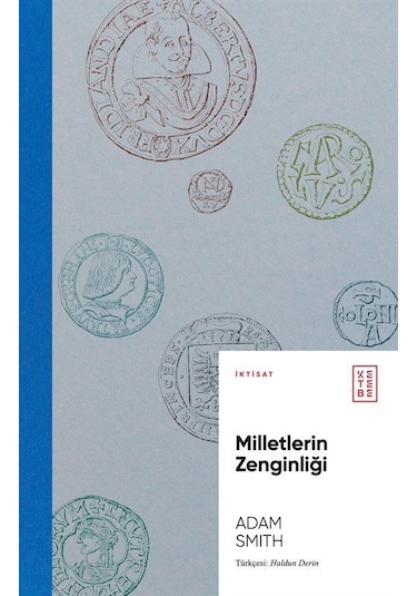Milletlerin Zenginliği / Adam Smith