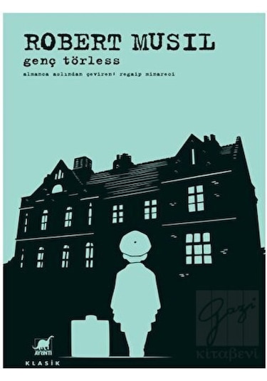 Genç Törless - Robert Musil - Ayrıntı Yayınları