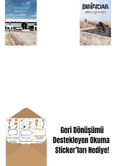 Susmak Derdi + Bırindar + Okuma Sticker'ları