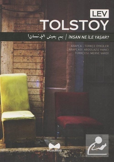 İnsan Ne Ile Yaşar / Lev Nikolayeviç Tolstoy - Mercankitap