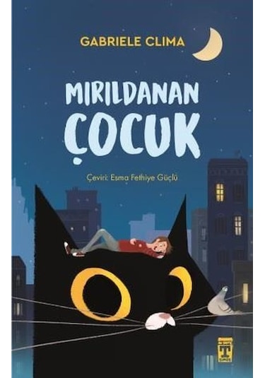 Mırıldanan Çocuk - Gabriele Clima - Genç Timaş