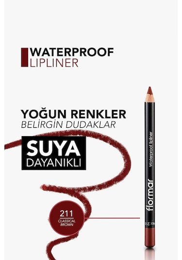 Flormar Dudak Kalemi - Waterproof Lipliner 211 Classical Brown 8690604111114