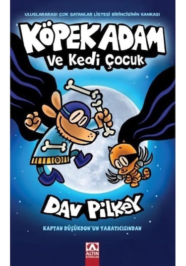 Köpek Adam 4 - Köpek Adam ve Kedi - Dav Pilkey - Altın Kitaplar