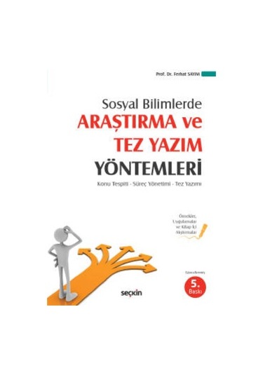 Sosyal Bilimlerde Araştırma Ve Tez Yazım Yöntemleri Konu Tespiti