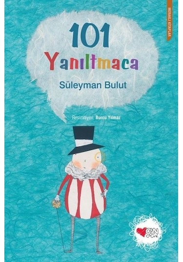 101 Yanıltmaca - Süleyman Bulut - Can Çocuk Yayınları