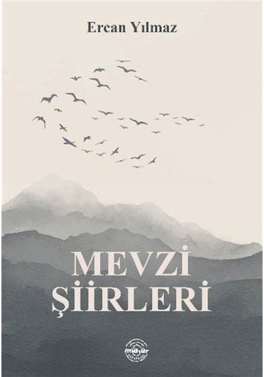 Mevzi Şiirleri - Ercan Yılmaz - Mühür Kitaplığı
