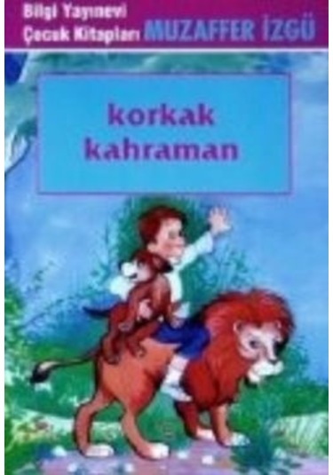 Korkak Kahraman