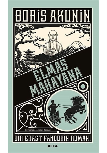 Elmas Mahayana / Bir Erast Fandorin Romanı / Boris Akunin