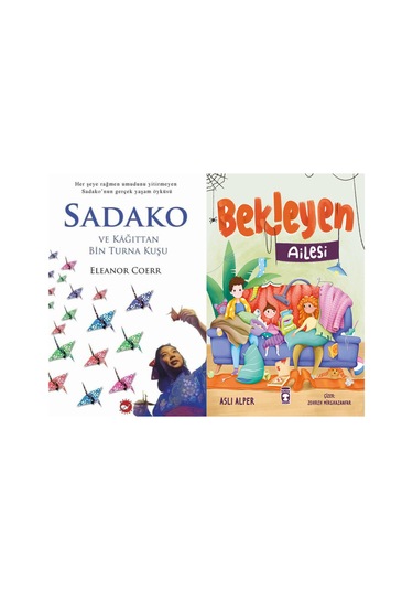 Sadako Ve Kağıttan Bir Turna Kuşu Eleanor Coerr Ve Bekleyen Ailesi