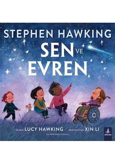 Stephen Hawking Sen Ve Evren / Lucy Hawking
