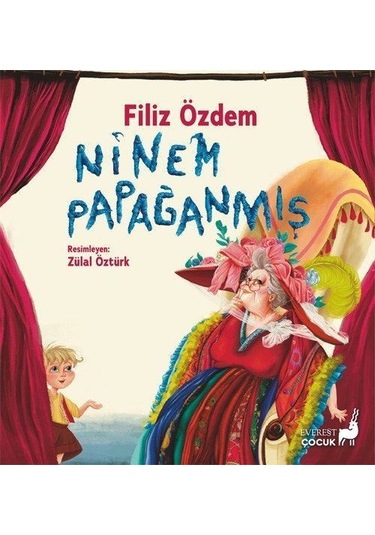 Ninem Papağanmış / Filiz Özdem