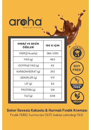 Aroha Şeker ilavesiz Kakaolu Hurmalı Fındık Kreması 320 G