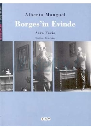 Borges´in Evinde alberto Manguel