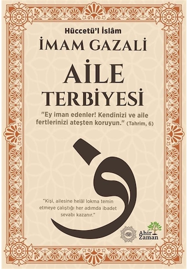 Aile Terbiyesi / İmam Gazali