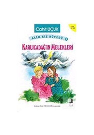 Karlıcadağ''ın Melekleri - Cahit Uçuk - Bilge Kültür Sanat