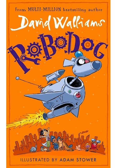 Robodog - Harper Collins Uk - David Walliams