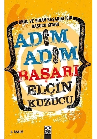 Adım Adım Başarı - Elçin Kuzucu - Altın Kitaplar