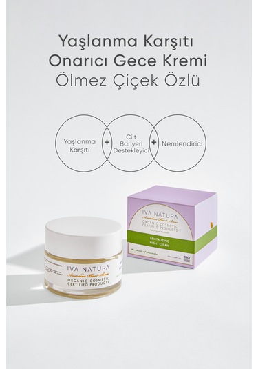 Iva Natura Yaşlanma Karşıtı Onarıcı Gece Kremi Ölmez Çiçek Özlü 50ml