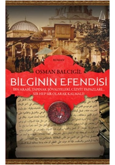 Bilginin Efendisi -  Osman Balcıgil -  Destek Yayınları