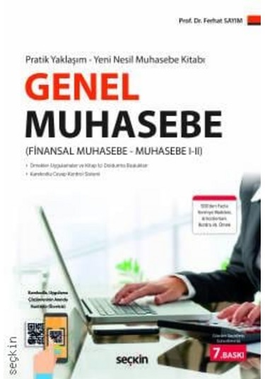 Genel Muhasebe Finansal Muhasebe Muhasebe I Iı Prof. Dr. Ferhat Sayım
