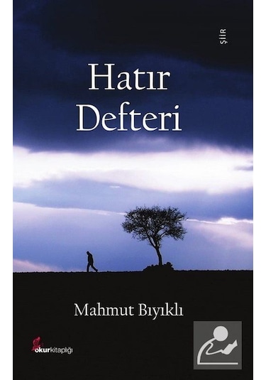 Hatır Defteri - Mahmut Bıyıklı - Okur Kitaplığı