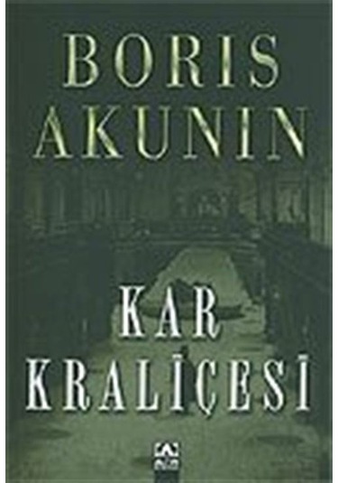 Kar Kraliçesi - Boris Akunin - Altın Kitaplar