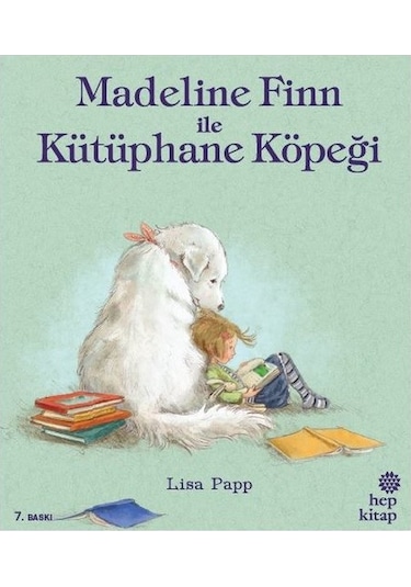 Madeline Finn ile Kütüphane Köpeği - Lisa Papp - Hep Kitap