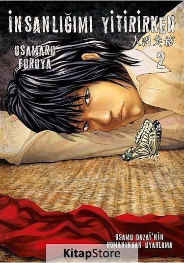 İnsanlığımı Yitirirken Cilt - 2 - Osamu Dazai - İthaki Yayınları
