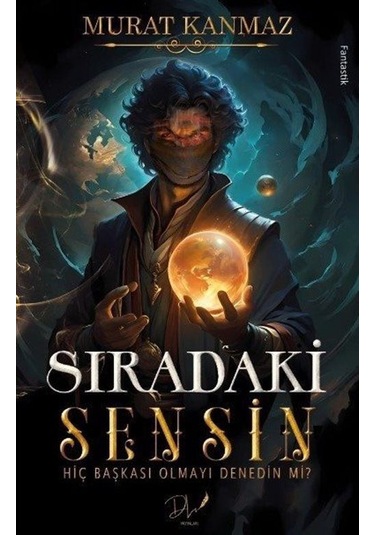 Sıradaki Sensin / Murat Kanmaz