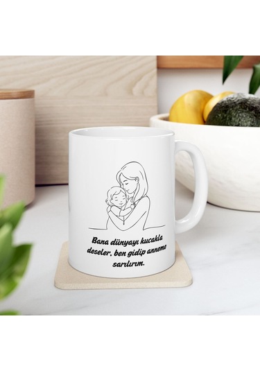 Bana Dünyayı Kucakla Deseler Anneler Günü Kupa Bardak 5 Beyaz
