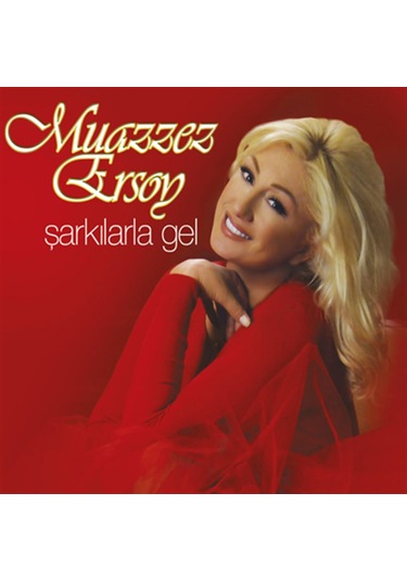 Muazzez Ersoy - Şarkılarla Gel (CD)
