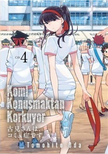 Komi Konuşmaktan Korkuyor Cilt 4 / Tomohito Oda