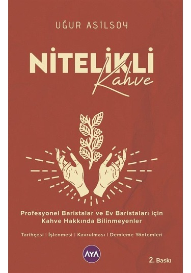 Nitelikli Kahve - Uğur Asilsoy - AYA