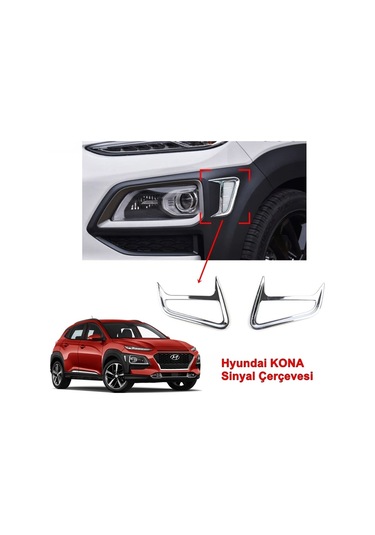 Hyundai Kona Ön Sinyal Çerçevesi 2018 Sonrası Abs Krom 2 Parça N11.2565