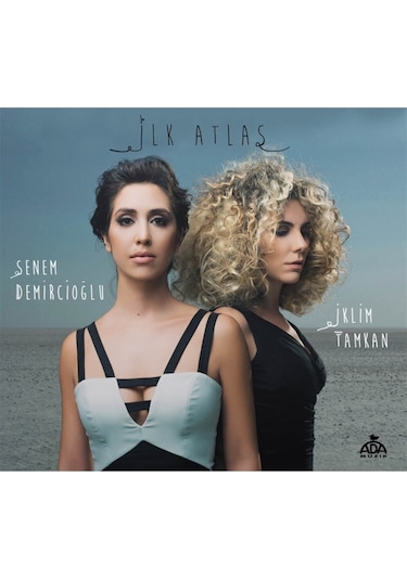 İlk Atlas - Senem Demircioğlu - İklim Tamkan (Cd)