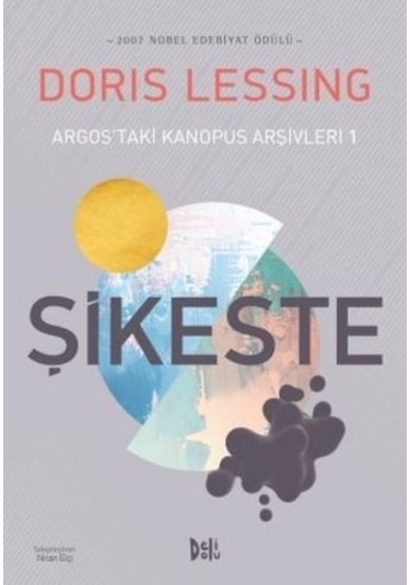 Şikeste - Doris Lessing - DeliDolu