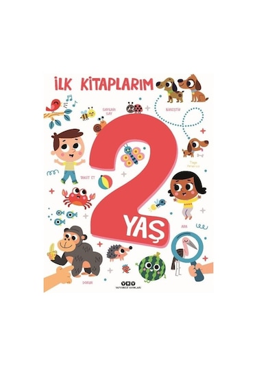 İlk Kitaplarım - 2 Yaş - Tiago Americo - Yapı Kredi Yayınları