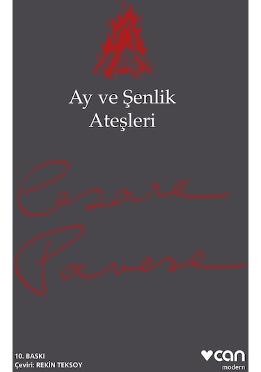 Ay ve Şenlik Ateşleri - Cesare Pavese - Can Yayınları