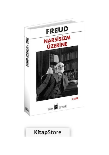 Narsisiszm Üzerine / Sigmund Freud