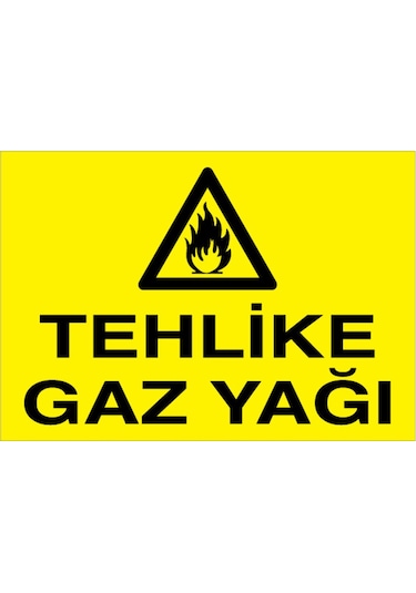 Tehlike Gz Yağı Uyarı Tabelası - 20x30 Foreks - Yp3